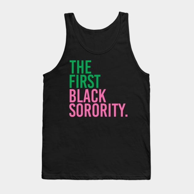 The First Black Sorority Tank Top by Pretty Phoxie LLC